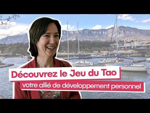 Découvrez le Jeu du TAO | Anne-Laure Monfret